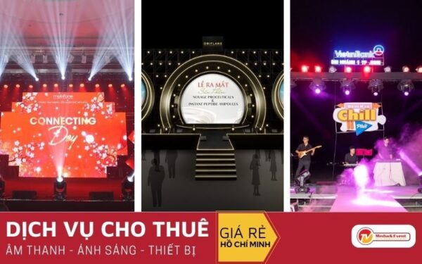 Dịch vụ cho thuê âm thanh ánh sáng sự kiện TPHCM uy tín, giá rẻ