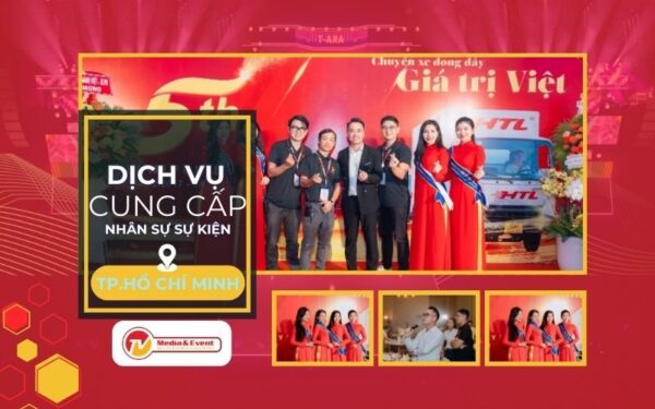 Dịch vụ cung cấp nhân sự sự kiện tại TP.HCM