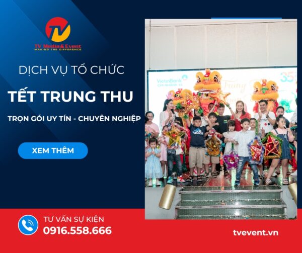 dịch vụ tổ chức tết trung thu trọn gói