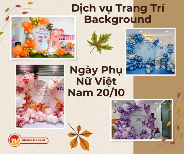 dịch vụ trang trí Ngày Phụ Nữ Việt Nam 20/10