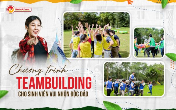 Chương trình team building cho sinh viên