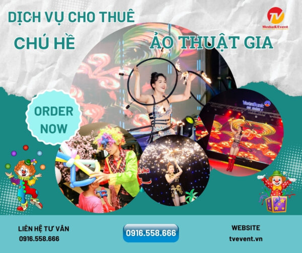 dịch vụ cho thuê chú hề ảo thuật gia sự kiện
