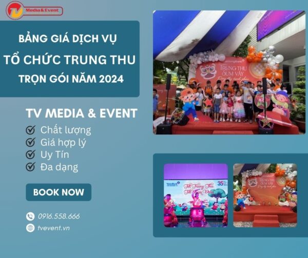 Bảng giá dịch vụ tổ chức trung thu trọn gói năm 2024