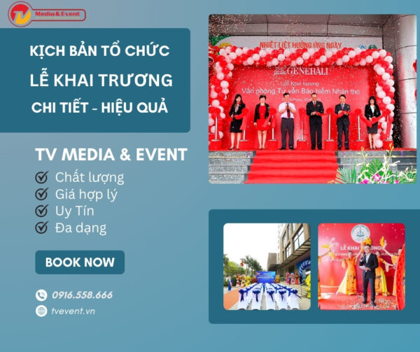 Kịch bản tổ chức lễ khai trương chi tiết hiệu quả